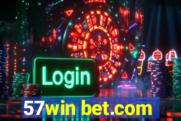 57win bet.com